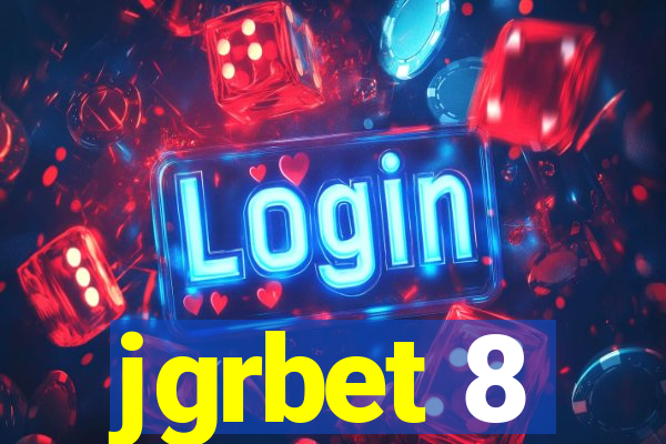 jgrbet 8